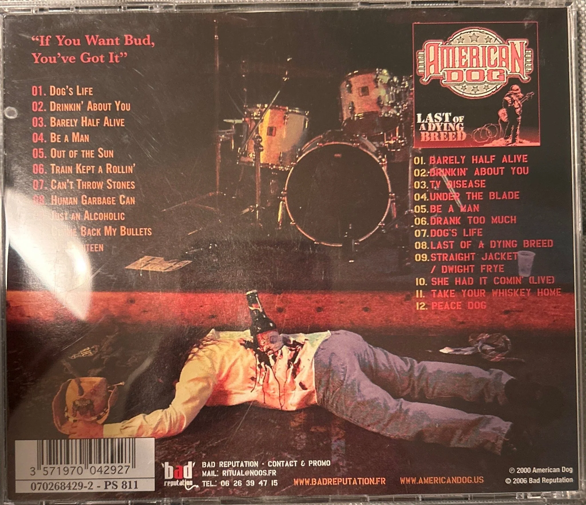 CD American Dog ‎– If You Want Bud, You've Got It + Last Of A Dying Breed Ed. Francesa 2ª Mano - Image 2