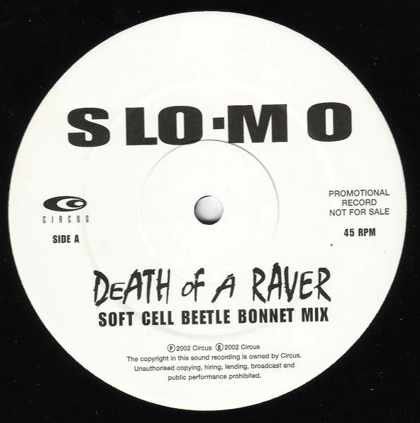 MAXISINGLE Slo-Mo ‎– Death Of A Raver 2ª Mano - Image 2